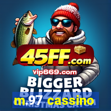 m.97 cassino
